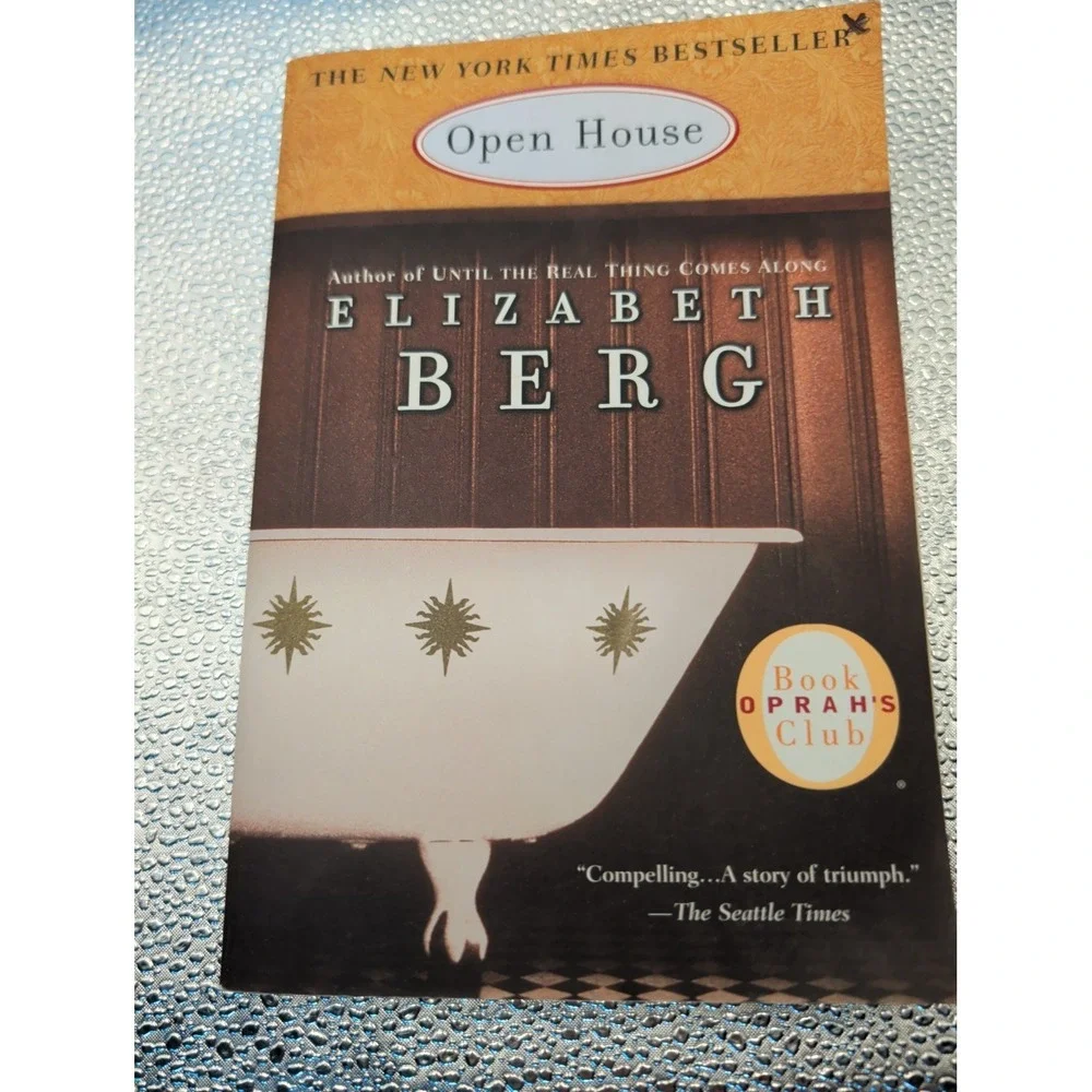Open House : A Novel by Elizabeth Berg (2001, Trade Paperback, Reprint)